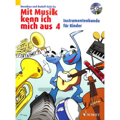 9783795707477 - Mit Musik kenn ich mich aus   Band 4   Mit Musik kenn ich mich aus m Audio-CDBd4 - Dorothea Nykrin Rudolf Nykrin Kartoniert (TB)