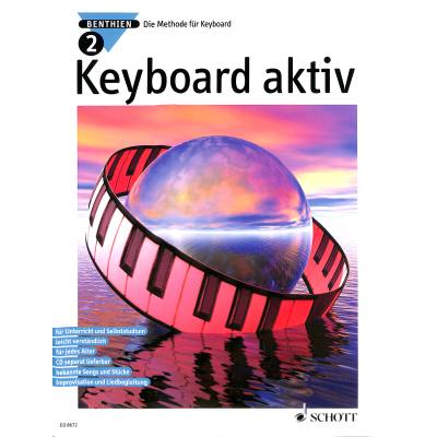 9783795753351 - Axel Benthien - GEBRAUCHT Keyboard aktiv Bd2 Die Methode für Keyboard Band 2 Keyboard - Preis vom 02082023 050232 h