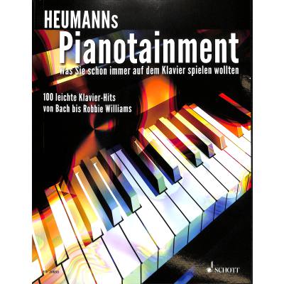 9783795759995 - Noten Heumanns Pianotainment Hans GÃ¼nther Heumann Ed Schott 20850