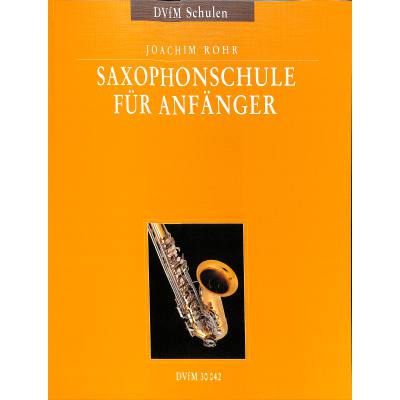 9790200405408 - Schule SAXOPHONSCHULE FÃR ANFÃNGER ZiegenrÃ¼cker dvfm 30042