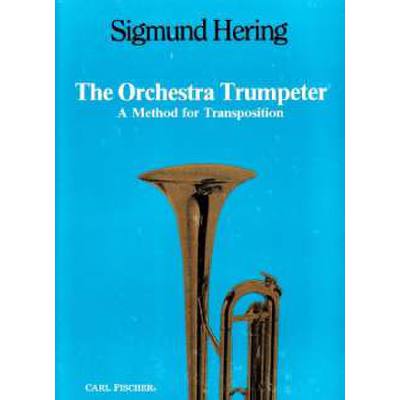 0798408032302 - Orchestra trumpeter - method for transposition 0798408032302 - Orchestra trumpeter - method for transposition