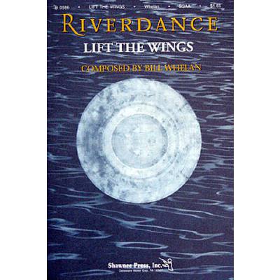 0747510033264 - Lift the wings (aus Riverdance)