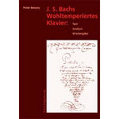 Johann Sebastian Bachs wohltemperiertes Klavier