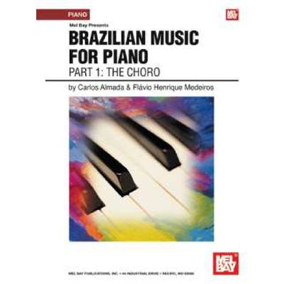 9780786661640 - Brazilian music for piano 1 the choro