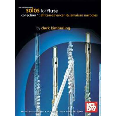 Solos for flute 1 - African American + Jamaican melodies