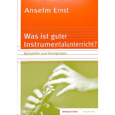 9783765199189 - Was ist guter Instrumentalunterricht? - Anselm Ernst Kartoniert (TB)