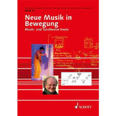 9783795718411 - Neue Musik in Bewegung - Musik und Tanztheater heute 9783795718411 - Neue Musik in Bewegung - Musik und Tanztheater heute