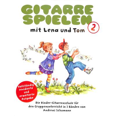 9783865434388 - Noten Gitarre spielen mit Lena und Tom 2 Schumann BoE 7307