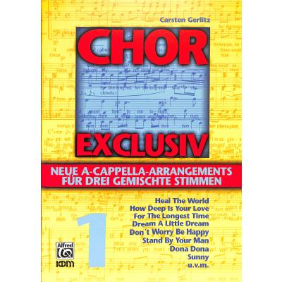 9783932051548 - Chor Exclusiv ChorpartiturBd1 - Carsten Gerlitz Geheftet 9783932051548 - Chor Exclusiv ChorpartiturBd1 - Carsten Gerlitz Geheftet