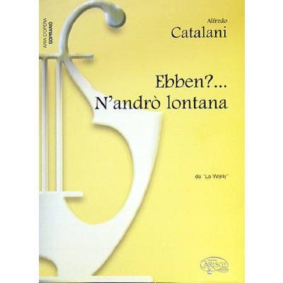 9788850708390 - Ebben nandro lontana aus la Wally 9788850708390 - Ebben nandro lontana aus la Wally