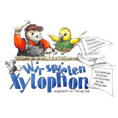 Wir spielen Xylophon