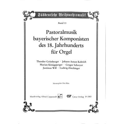 9790007165598 - Pastoralmusik bayerischer Komponisten des 18 Jahrhunderts