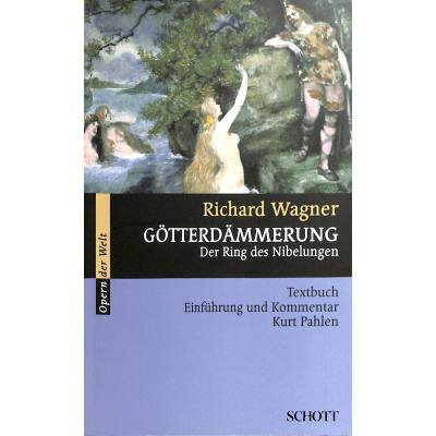 9783254080295 - Opern der Welt   Götterdämmerung - Richard Wagner Kartoniert (TB)