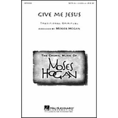 0073999697025 - Give me Jesus