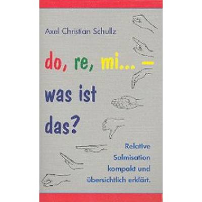 9783980979030 - do re mi - was ist das? - Axel Chr Schullz Taschenbuch