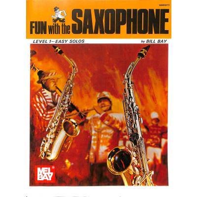 0796279000963 - Fun with the sax level 1 0796279000963 - Fun with the sax level 1