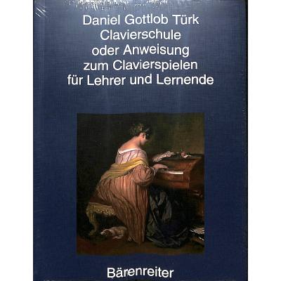 9783761813812 - Clavierschule oder Anweisung zum Clavierspielen für Lehrer und Lernende