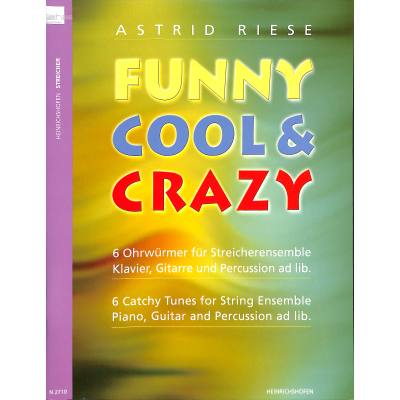 Funny cool + crazy