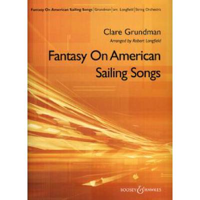 Fantasy on american sailing songs
