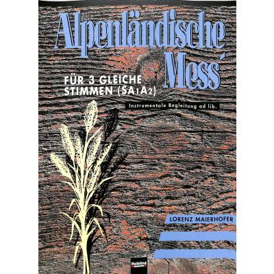 9783990352588 - Alpenländische Mess 9783990352588 - Alpenländische Mess
