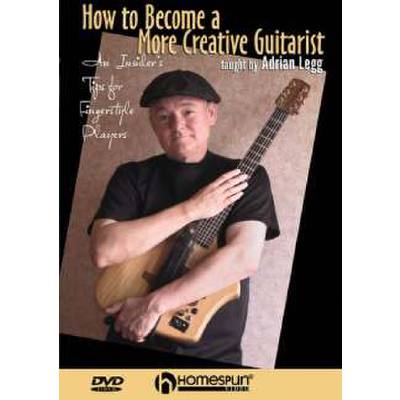 0073999895889 - How to become a more creative guitarist