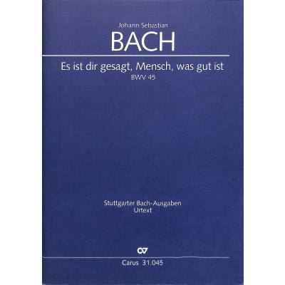 9790007093464 - Kantate 45 es ist dir gesagt Mensch was gut ist BWV 45