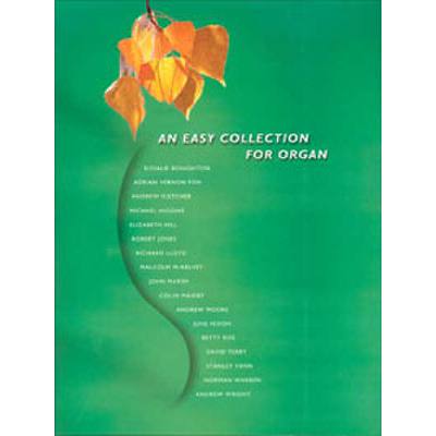 9781840037807 - An easy collection for organ 9781840037807 - An easy collection for organ