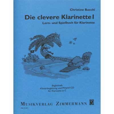 9783940105165 - Die clevere Klarinette 9783940105165 - Die clevere Klarinette