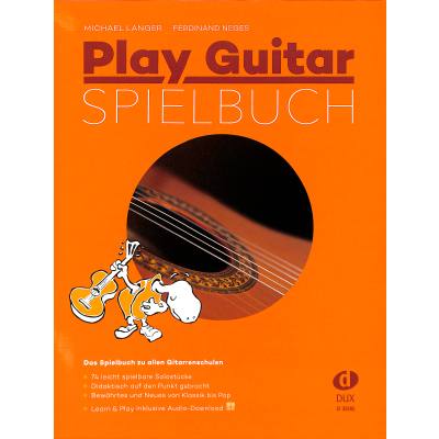 9783868492651 - Play Guitar Spielbuch m Audio-CD - Ferdinand Neges Michael Langer Kartoniert (TB)