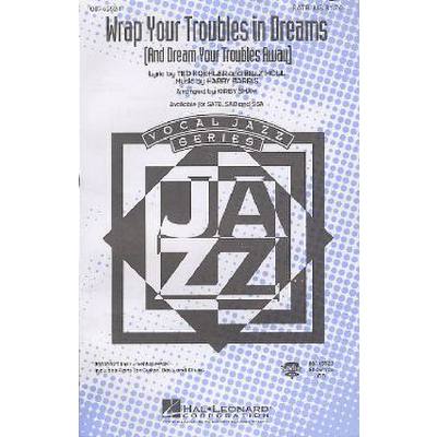 0884088070120 - Wrap your troubles in dreams