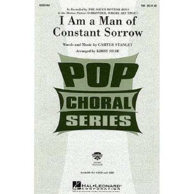 0073999798425 - I am a man of constant sorrow