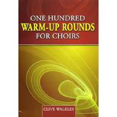 9781848670617 - 100 warm up rounds for choirs 9781848670617 - 100 warm up rounds for choirs
