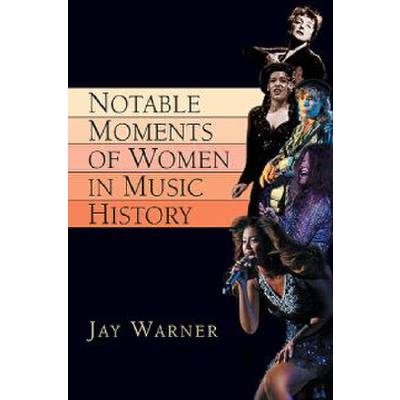 9781423429517 - Notable moments of women in music
