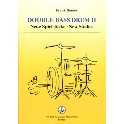 9790203410584 - Frank Basner - GEBRAUCHT Double Bass Drum II Neue Spielstücke - New Studies - Preis vom 17112023 061014 h 9790203410584 - Frank Basner - GEBRAUCHT Double Bass Drum II Neue Spielstücke - New Studies - Preis vom 17112023 061014 h