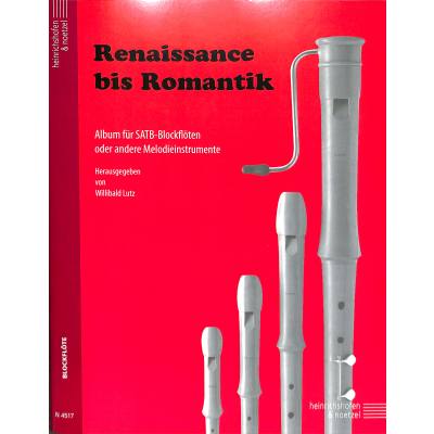 9790204545179 - Noten Renaissance bis Romantik Willibald Lutz N 4517 Blockflöte