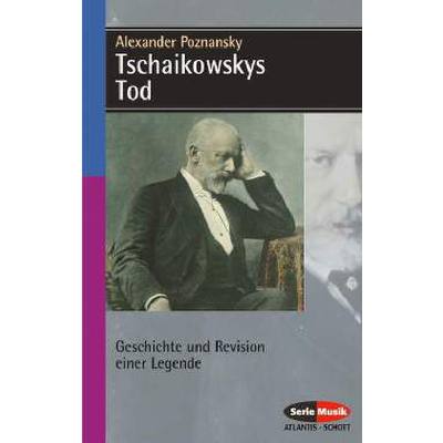 9783254083739 - Tschaikowskys Tod | Geschichte + Revision einer Legende