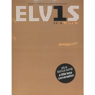 9780711997370 - Wise Publications - Elvis Presley 30 No 1 Hits PVG