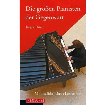 9783894875305 - Jürgen Otten - GEBRAUCHT Die großen Pianisten der Gegenwart Mit ausführlichem Lexikonteil - Preis vom 04102023 050758 h 9783894875305 - Jürgen Otten - GEBRAUCHT Die großen Pianisten der Gegenwart Mit ausführlichem Lexikonteil - Preis vom 04102023 050758 h