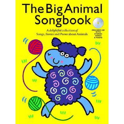 9781847725462 - The big animal songbook 9781847725462 - The big animal songbook