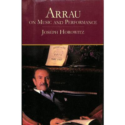 9780486408460 - Arrau on music and performance 9780486408460 - Arrau on music and performance