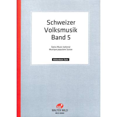 Schweizer Volksmusik 5