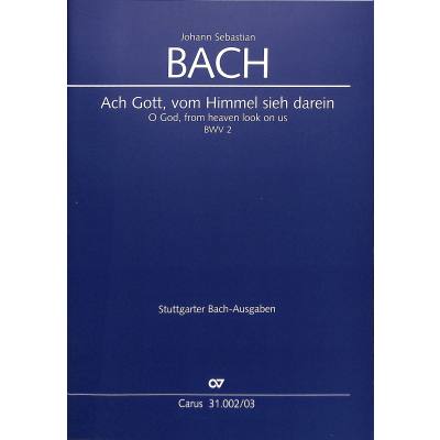 9790007041304 - Kantate 2 Ach Gott vom Himmel sieh darein BWV 2
