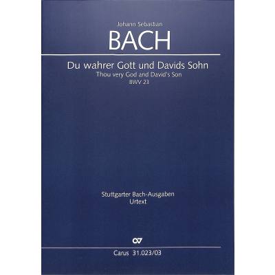 9790007042219 - Kantate 23 du wahrer Gott und Davids Sohn BWV 23 9790007042219 - Kantate 23 du wahrer Gott und Davids Sohn BWV 23