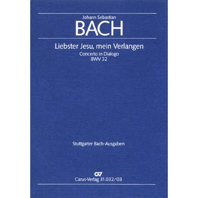 9790007042486 - Kantate 32 Liebster Jesu mein Verlangen BWV 32