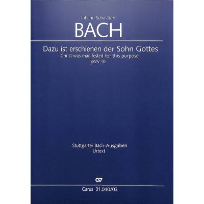 9790007042851 - Kantate 40 Dazu ist erschienen der Sohn Gottes BWV 40 9790007042851 - Kantate 40 Dazu ist erschienen der Sohn Gottes BWV 40