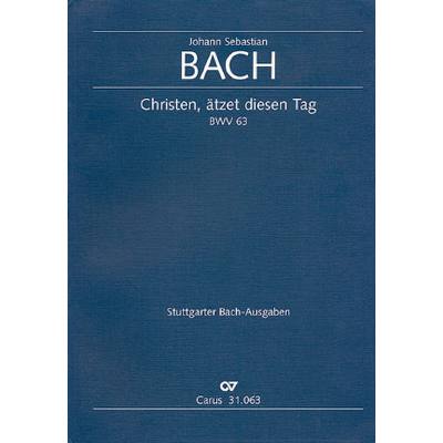 9790007043667 - Kantate 63 Christen ätzet diesen Tag BWV 63 9790007043667 - Kantate 63 Christen ätzet diesen Tag BWV 63