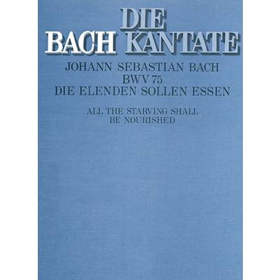 9790007044800 - Kantate 75 Die Elenden sollen essen BWV 75 9790007044800 - Kantate 75 Die Elenden sollen essen BWV 75