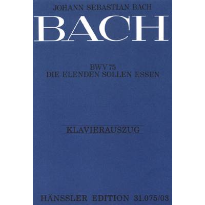 9790007044817 - Kantate 75 Die Elenden sollen essen BWV 75 9790007044817 - Kantate 75 Die Elenden sollen essen BWV 75