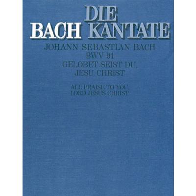 9790007046347 - Kantate 91 Gelobet seist du Jesu Christ BWV 91 9790007046347 - Kantate 91 Gelobet seist du Jesu Christ BWV 91