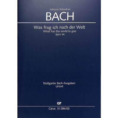 9790007046620 - Kantate 94 Was frag ich nach der Welt BWV 94